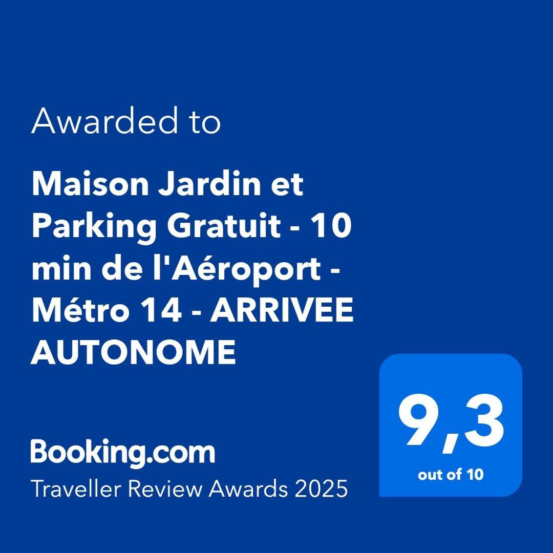 Apartment Maison Jardin Et Parking Gratuit - 10 Min De L'aeroport - Metro 14 - Arrivee Autonome Orly